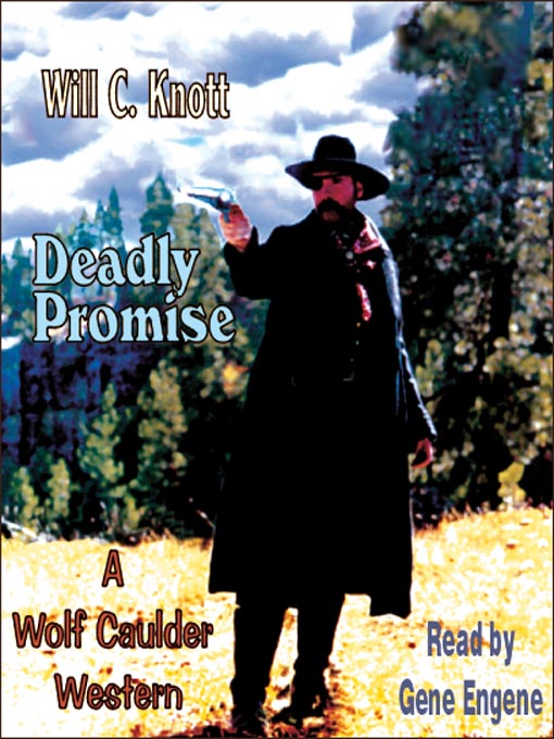 Title details for Deadly Promise by Will C. Knott - Wait list